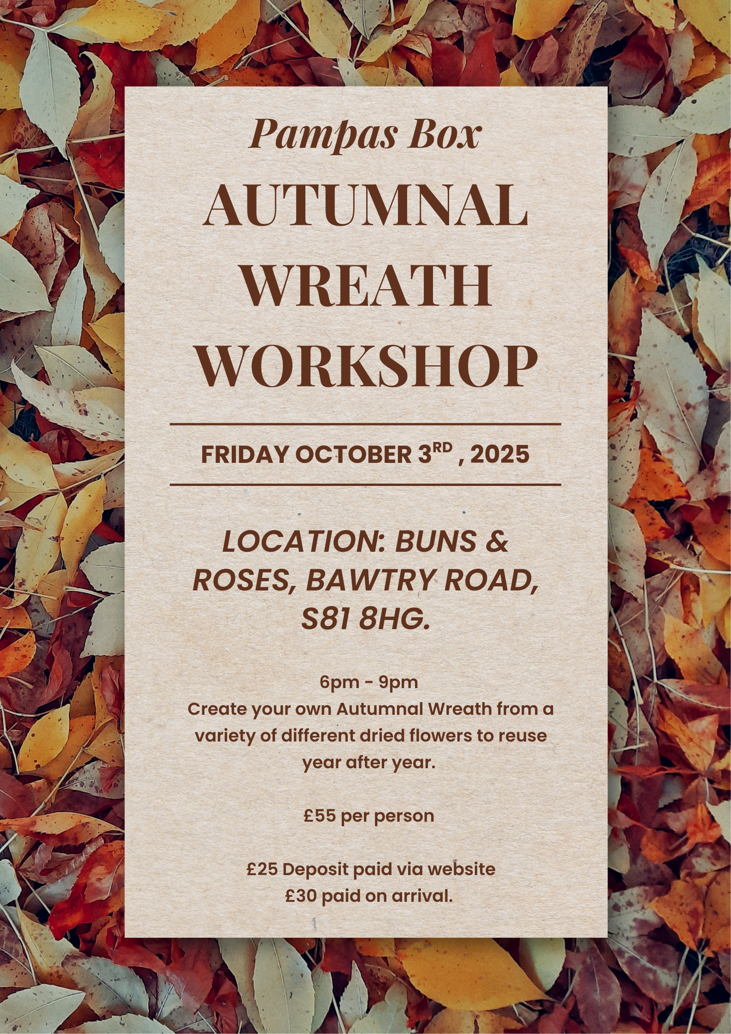 Autumn Wreath Workshop: 6pm -9pm